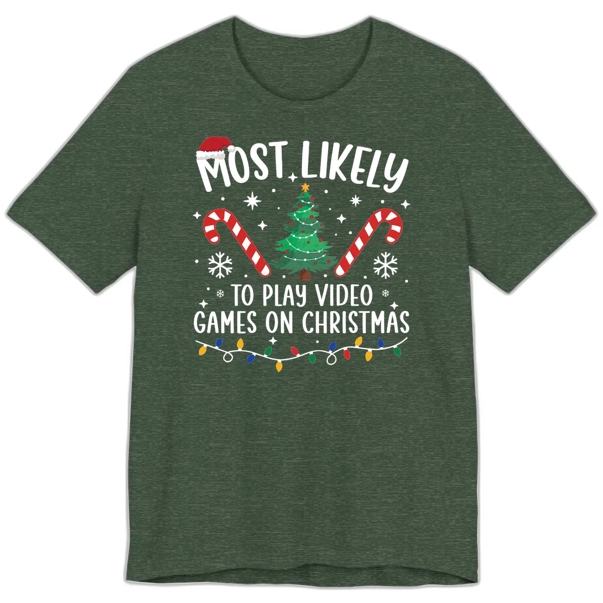 Most Likely To Play Video Games On Christmas Premium T-Shirt in Heather Forest