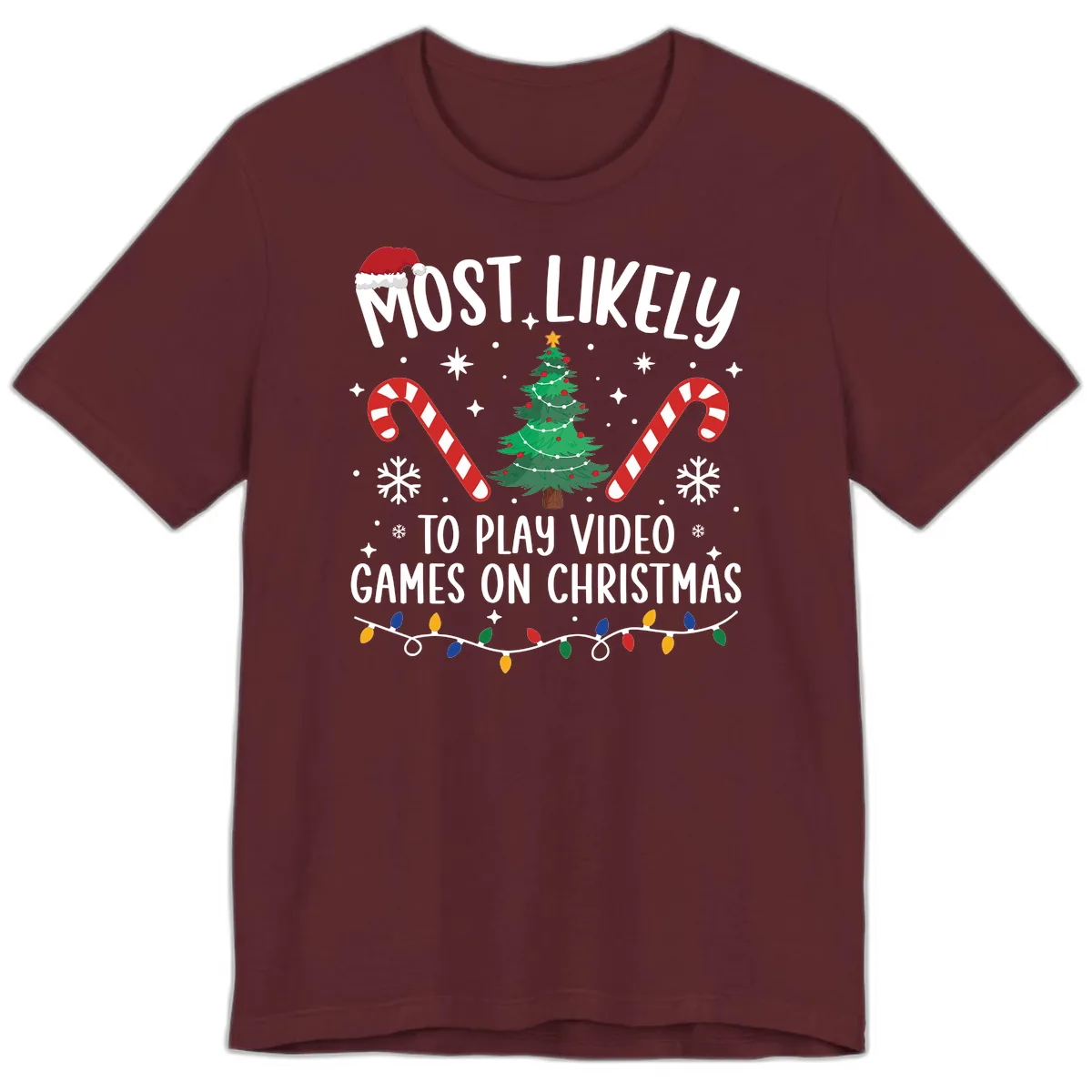 Most Likely To Play Video Games On Christmas Premium T-Shirt in Maroon