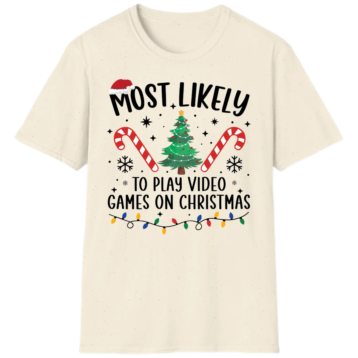 Most Likely To Play Video Games On Christmas T-Shirt in Natural