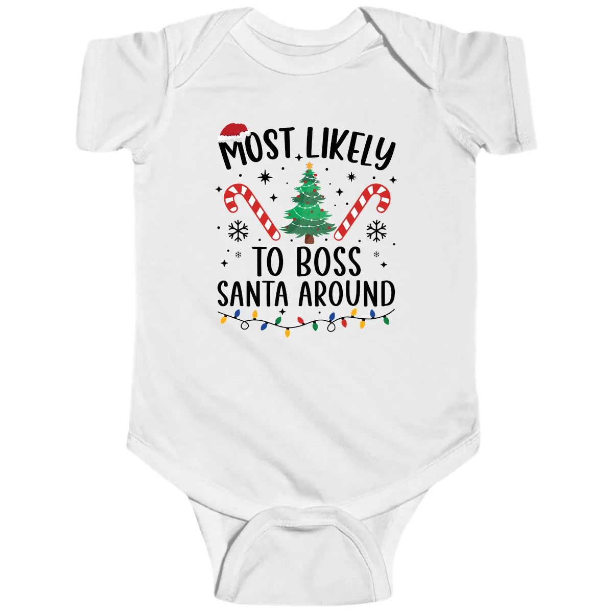 Most Likely To Boss Santa Around Christmas Baby Onesie in White