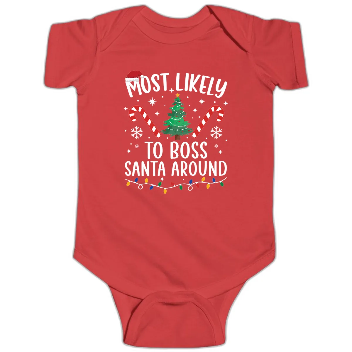 Most Likely To Boss Santa Around Christmas Baby Onesie in Red