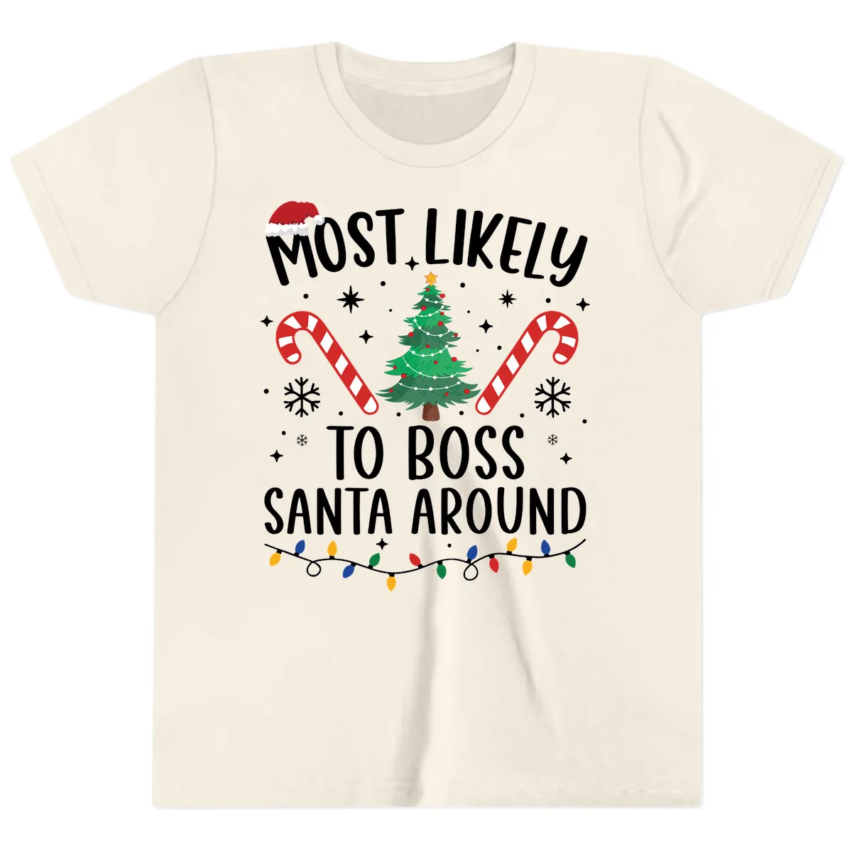 Most Likely To Boss Santa Around Christmas Youth T-Shirt in Natural
