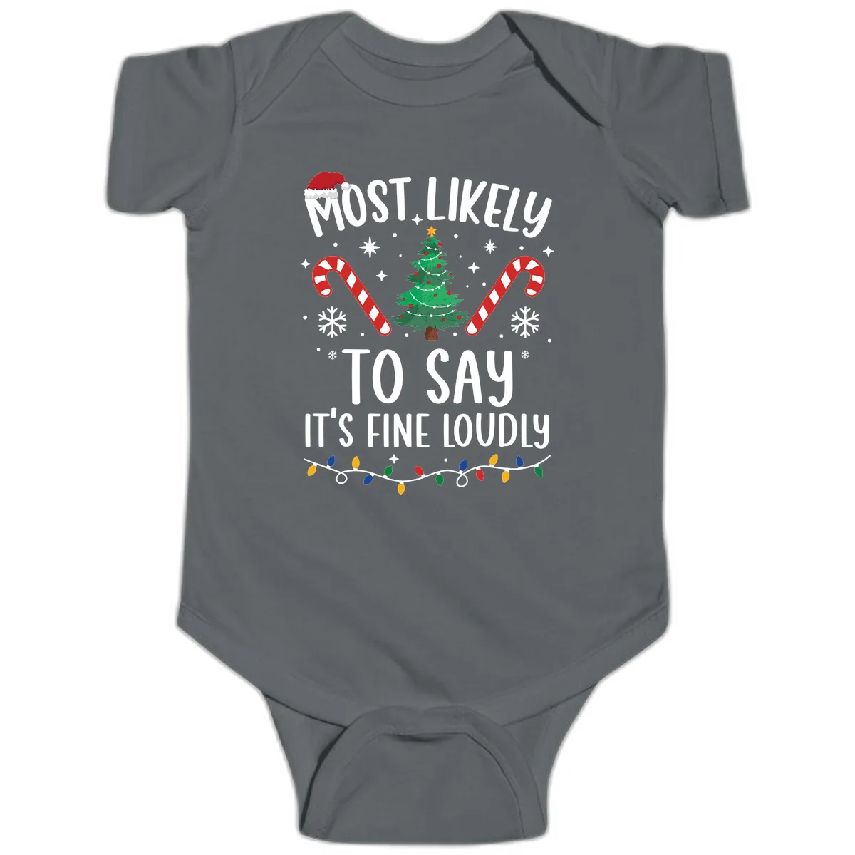 Most Likely To Say It's Fine Loudly Christmas Baby Onesie in Charcoal