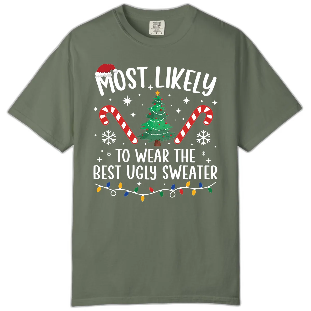Most Likely To Wear The Best Ugly Sweater Comfort Color in Moss