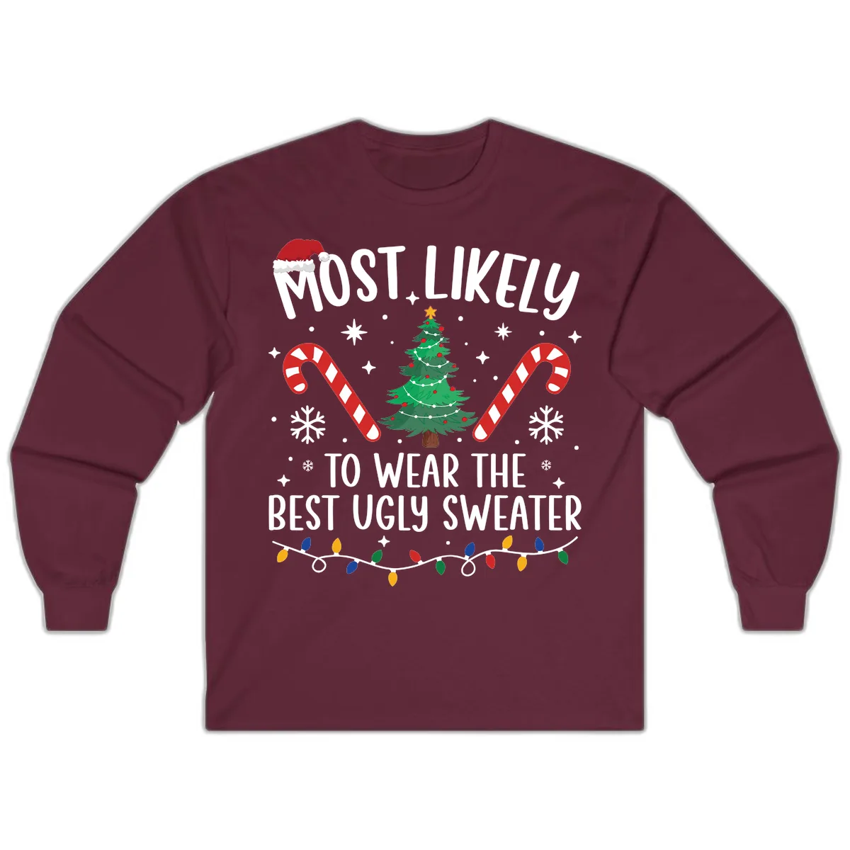 Most Likely To Wear The Best Ugly Sweater Long Sleeve in Maroon