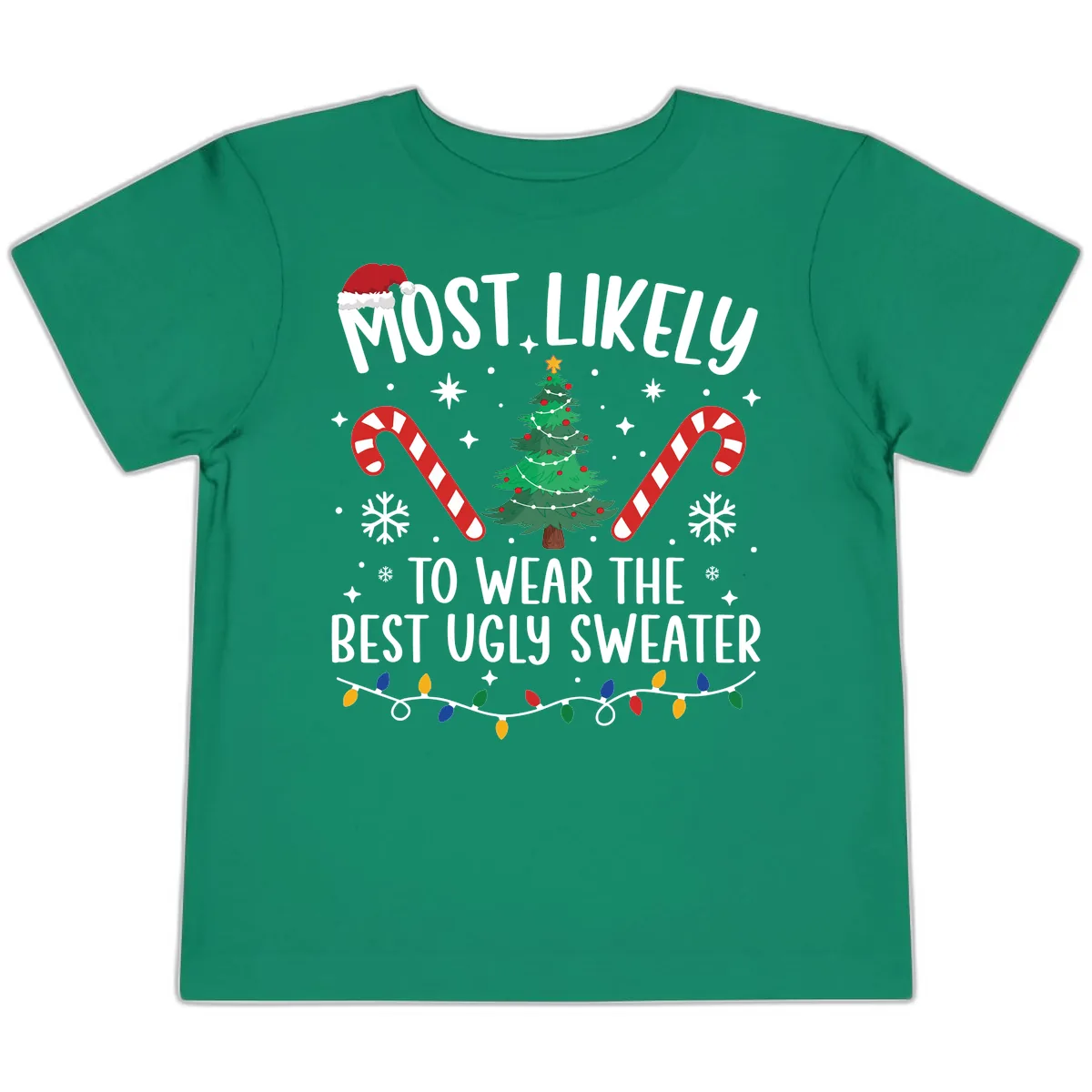 Most Likely To Wear The Best Ugly Sweater Toddler T-Shirt in Kelly