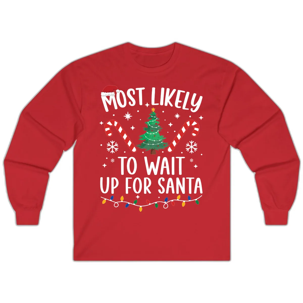 Most Likely To Wait Up For Santa Long Sleeve in Red