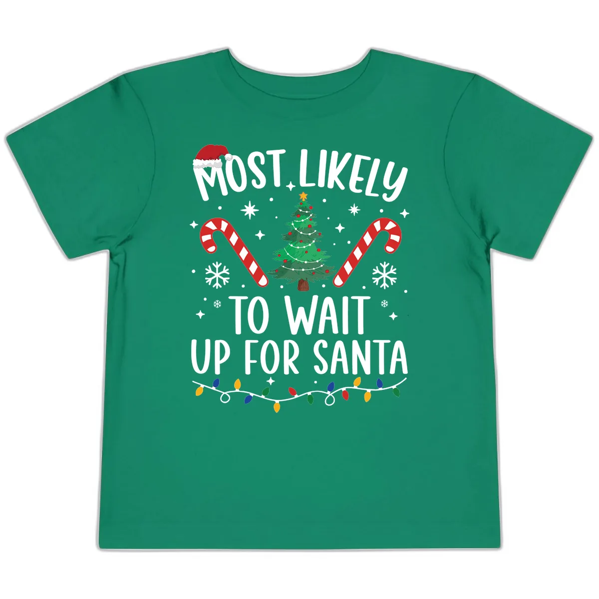 Most Likely To Wait Up For Santa Toddler T-Shirt in Kelly