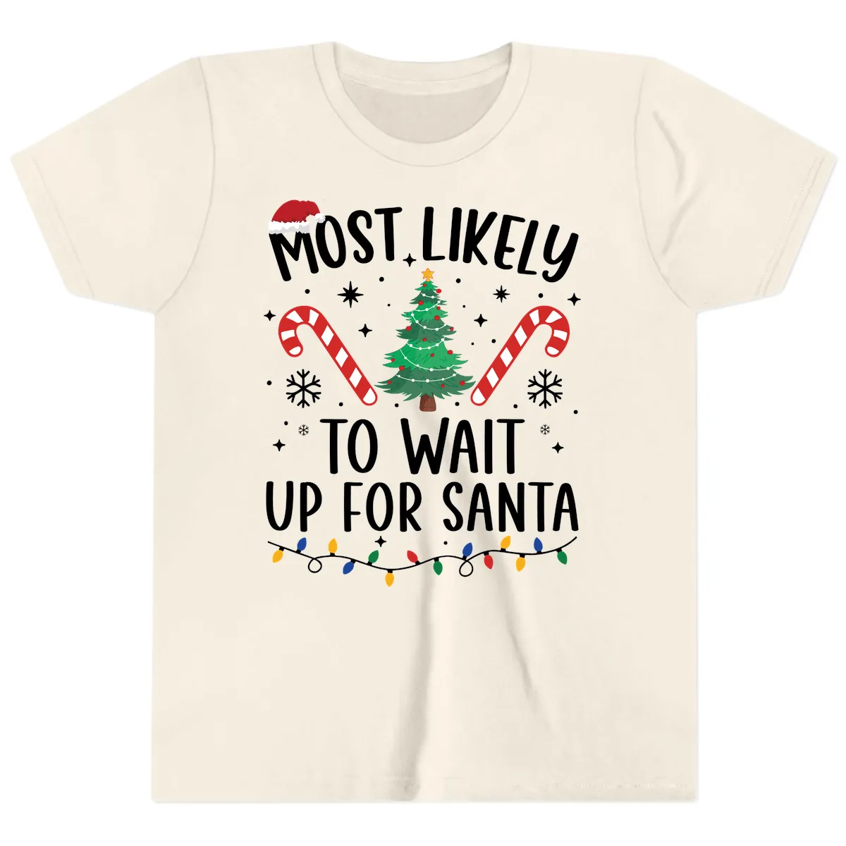 Most Likely To Wait Up For Santa Youth T-Shirt in Natural