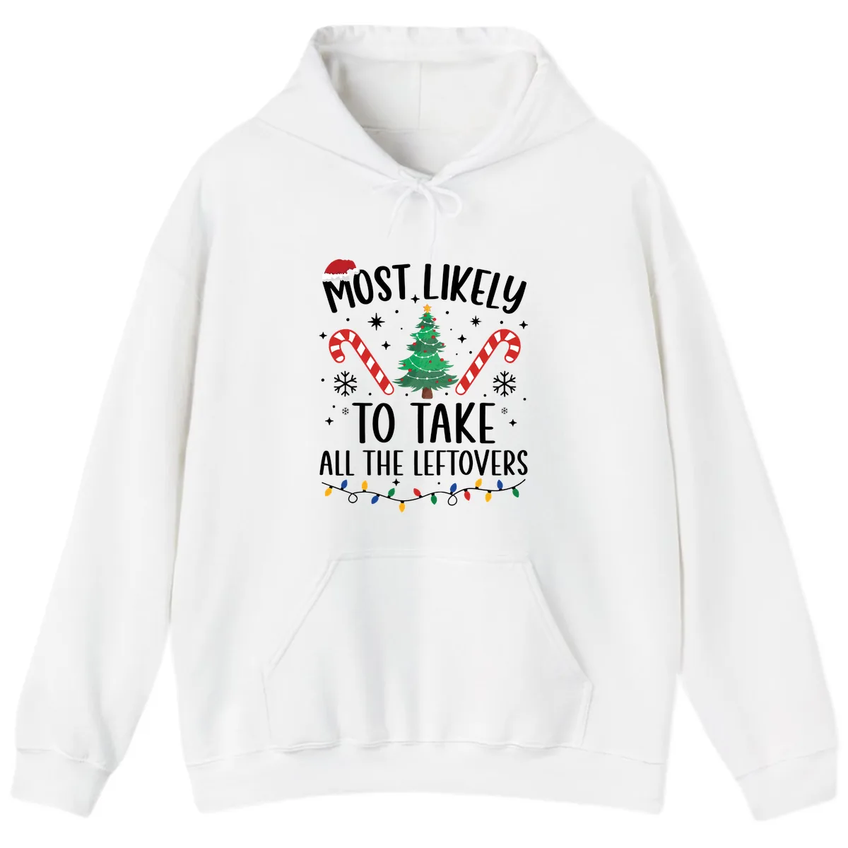 Most Likely To Take All The Leftovers Hoodie in White