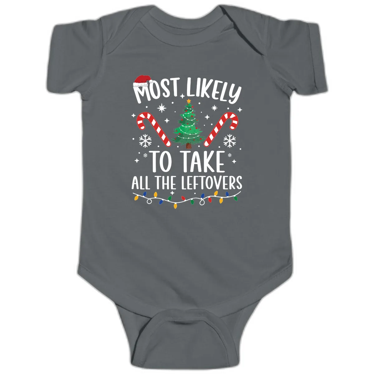 Most Likely To Take All The Leftovers Baby Onesie in Charcoal