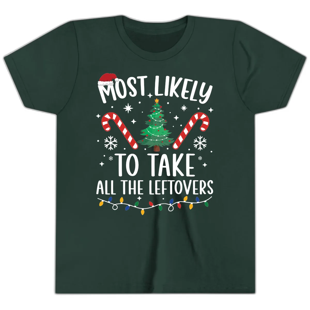Most Likely To Take All The Leftovers Youth T-Shirt in Forest