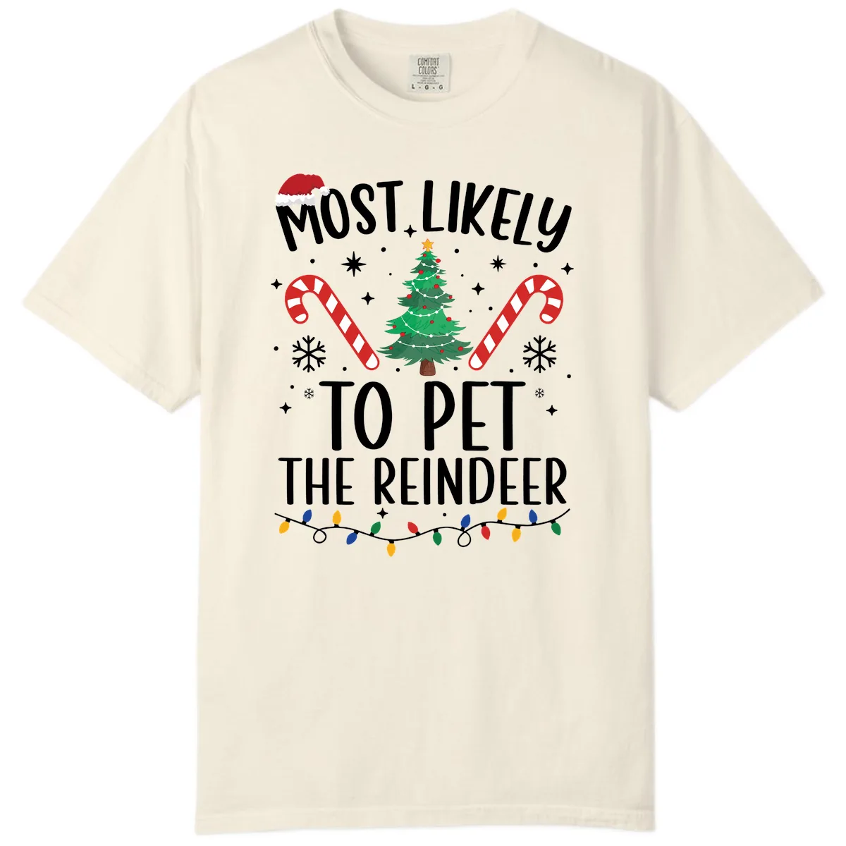 Most Likely To Pet The Reindeer Comfort Color in Ivory