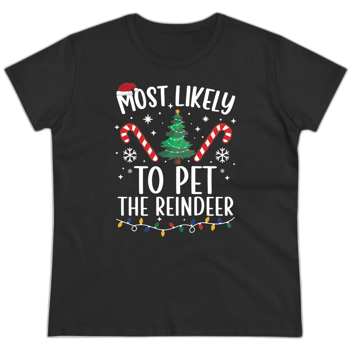Most Likely To Pet The Reindeer Ladies Tee in Black