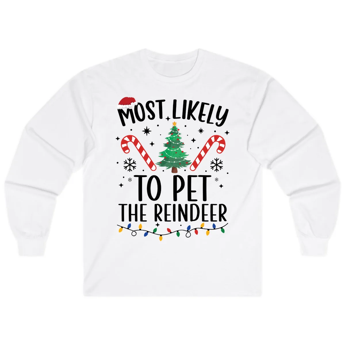 Most Likely To Pet The Reindeer Long Sleeve in White