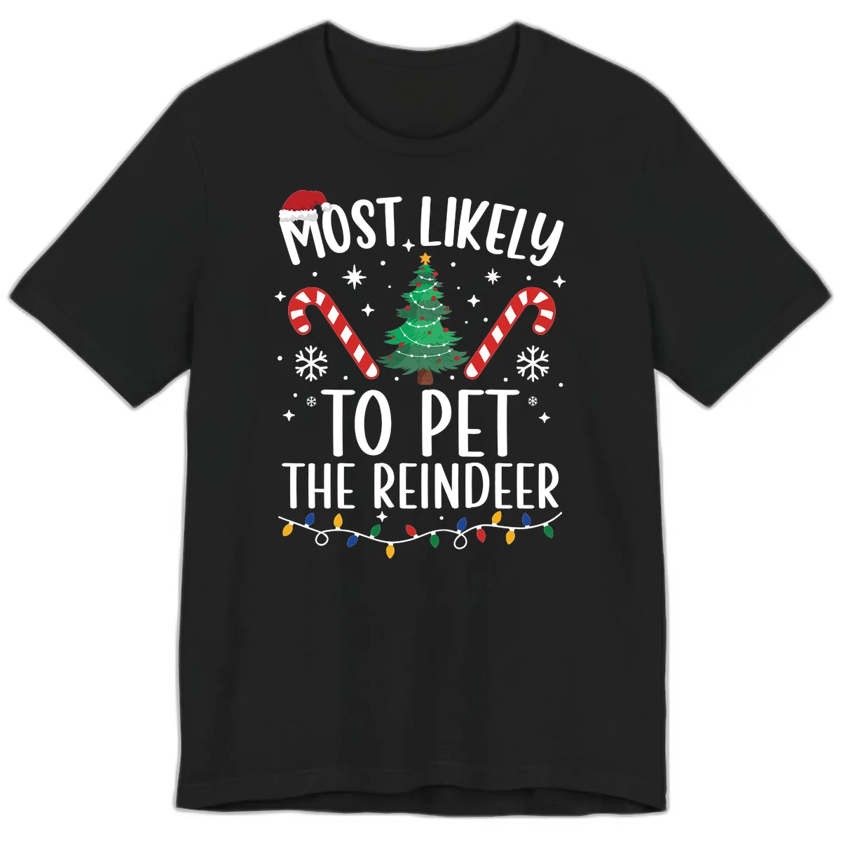 Most Likely To Pet The Reindeer Premium T-Shirt in Black