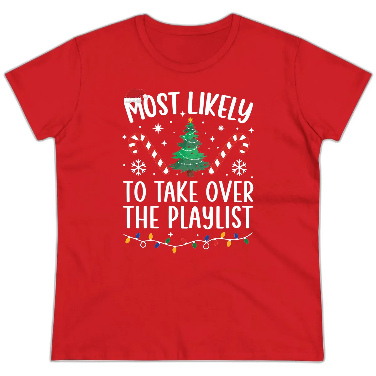 Most Likely To Take Over Playlist Ladies Tee in Red