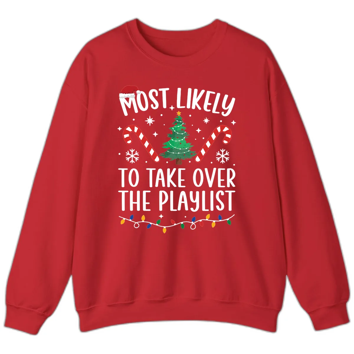Most Likely To Take Over Playlist Sweatshirt in Red