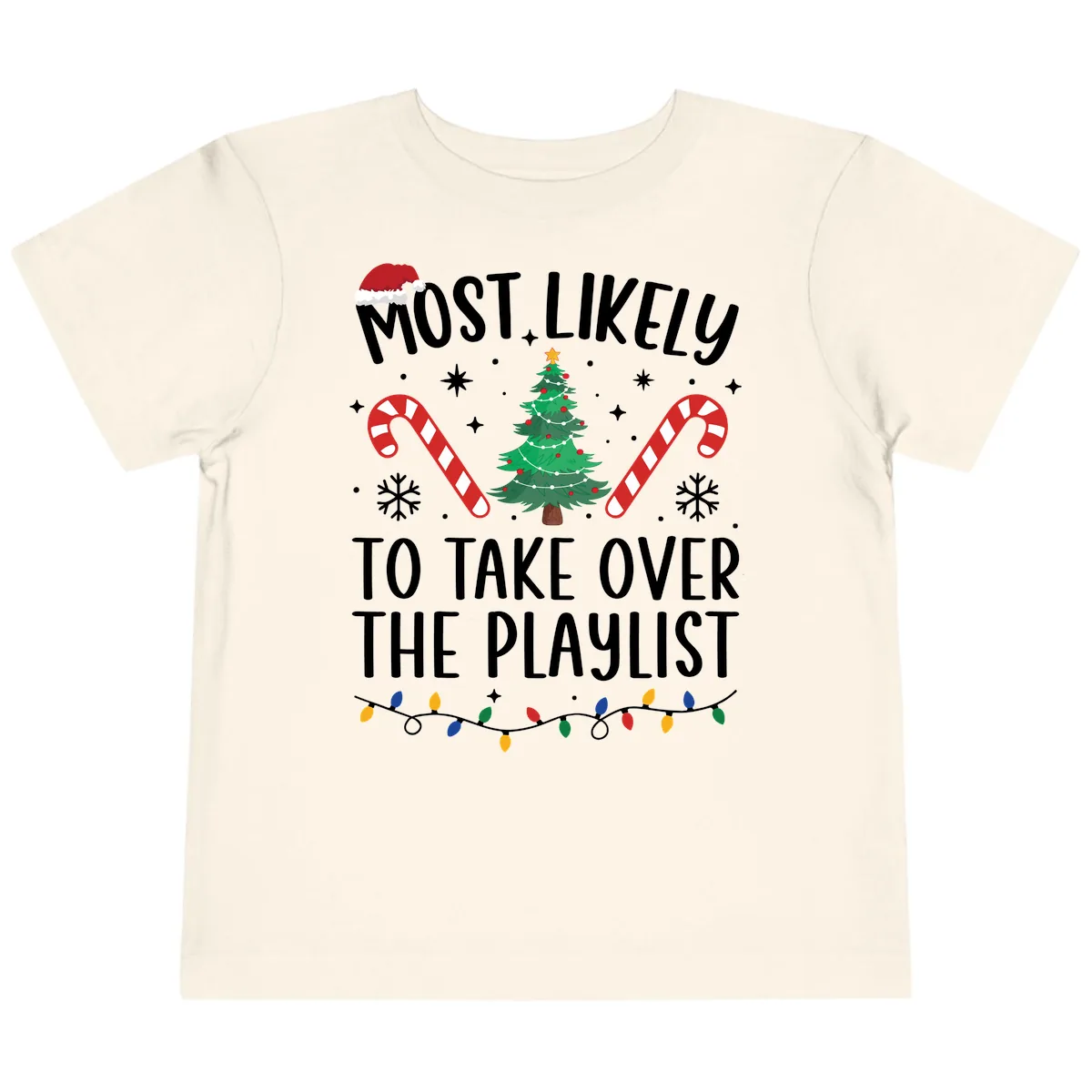 Most Likely To Take Over Playlist Toddler T-Shirt in Natural