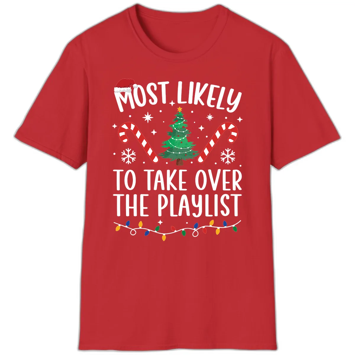 Most Likely To Take Over Playlist T-Shirt in Red