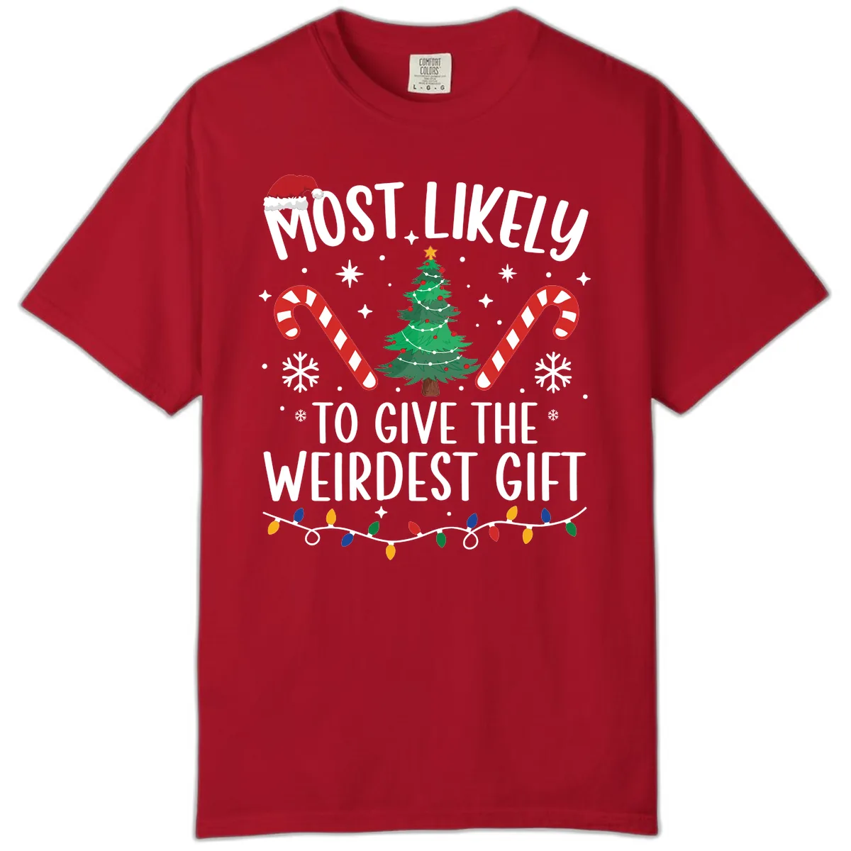 Most Likely To Give The Weirdest Gift Comfort Color in Red