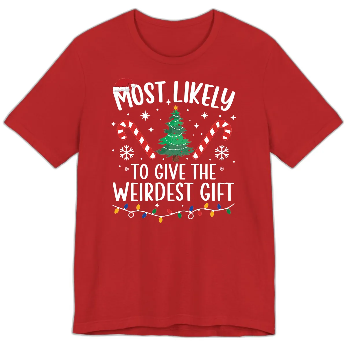 Most Likely To Give The Weirdest Gift Premium T-Shirt in Red