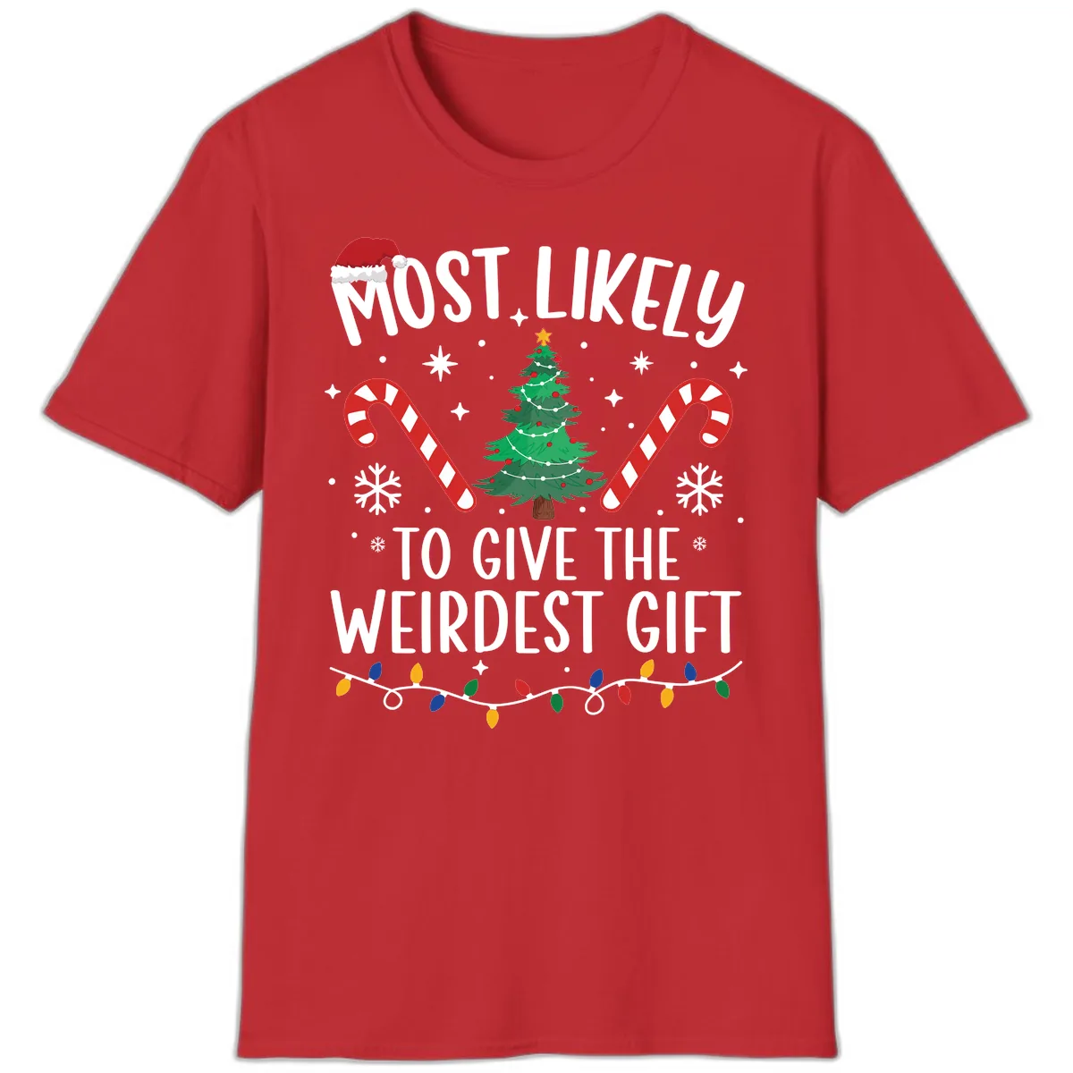 Most Likely To Give The Weirdest Gift T-Shirt in Red