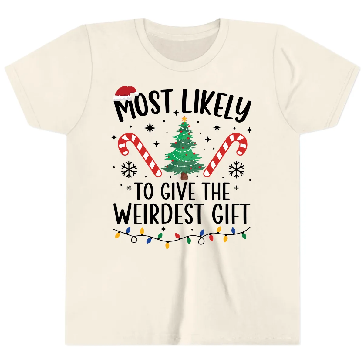 Most Likely To Give The Weirdest Gift Youth T-Shirt in Natural