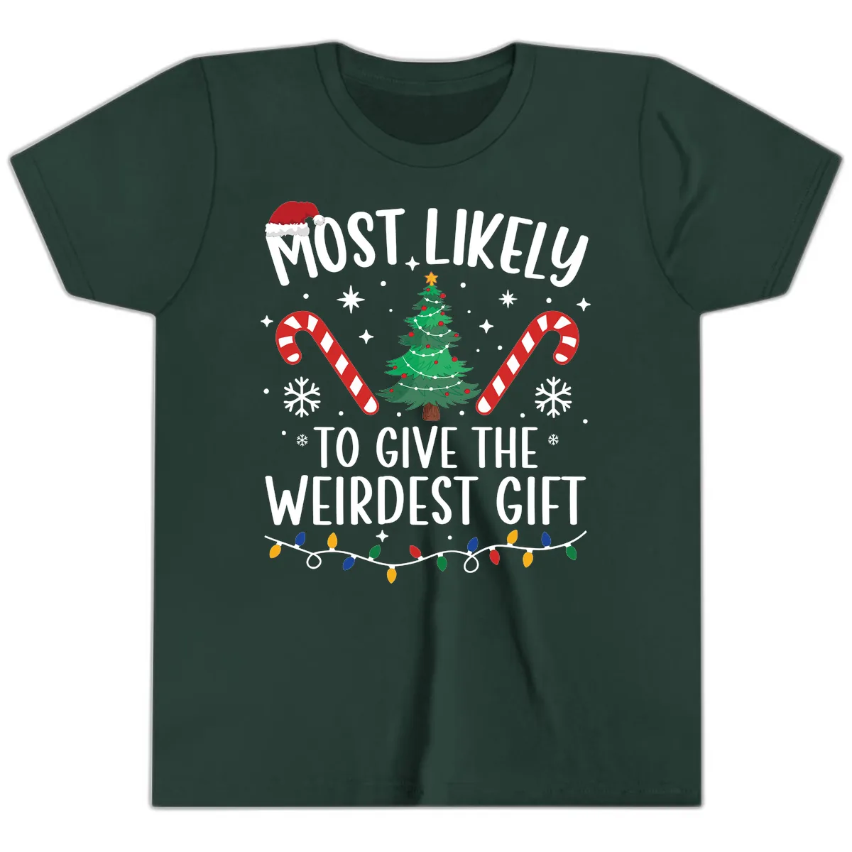Most Likely To Give The Weirdest Gift Youth T-Shirt in Forest
