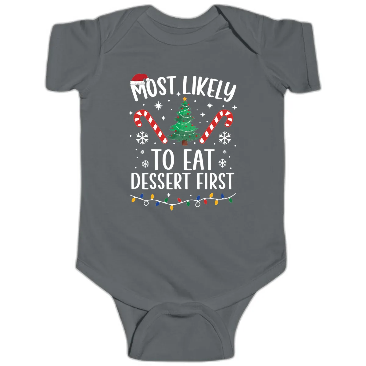 Most Likely To Eat Dessert First Christmas Baby Onesie in Charcoal