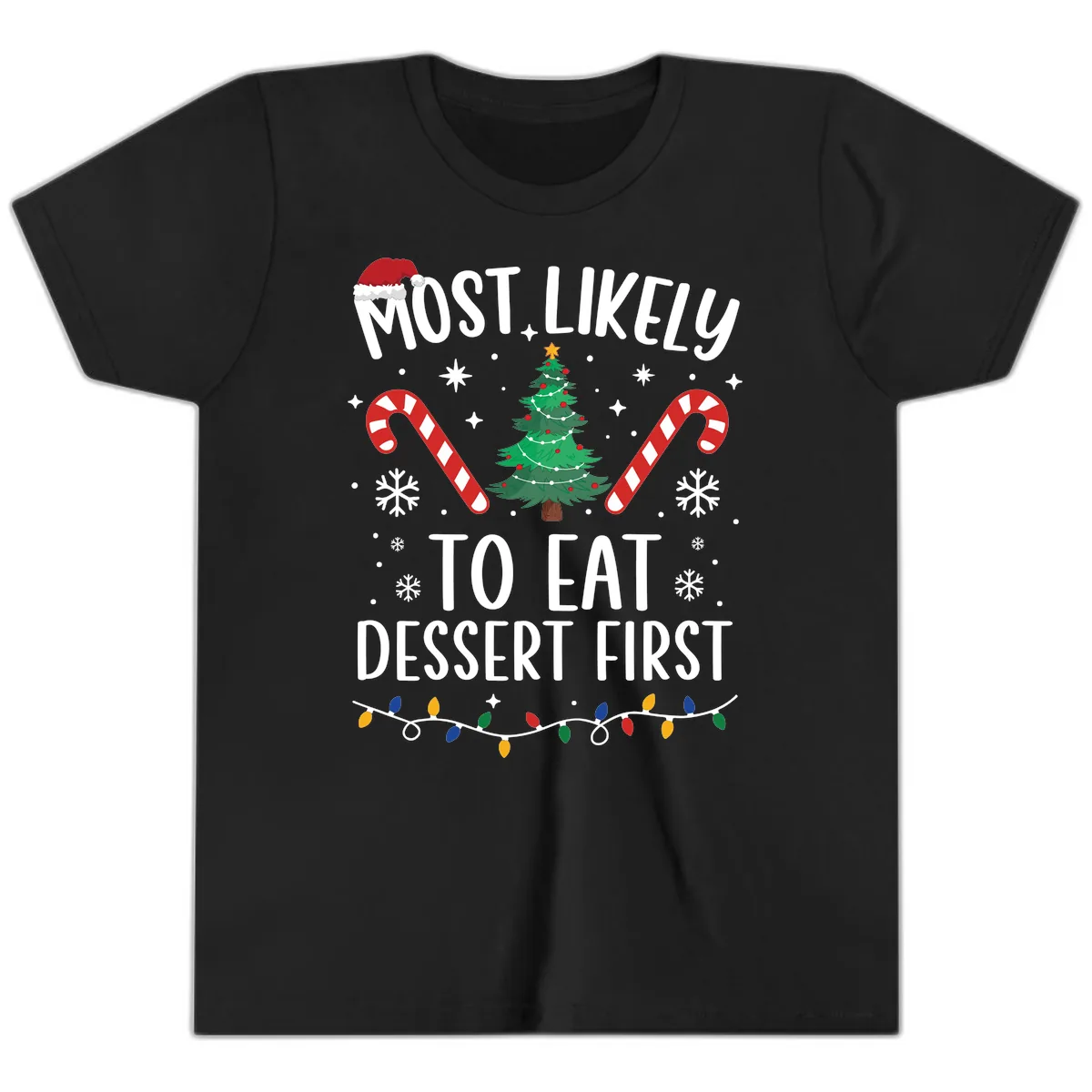 Most Likely To Eat Dessert First Christmas Youth T-Shirt in Black