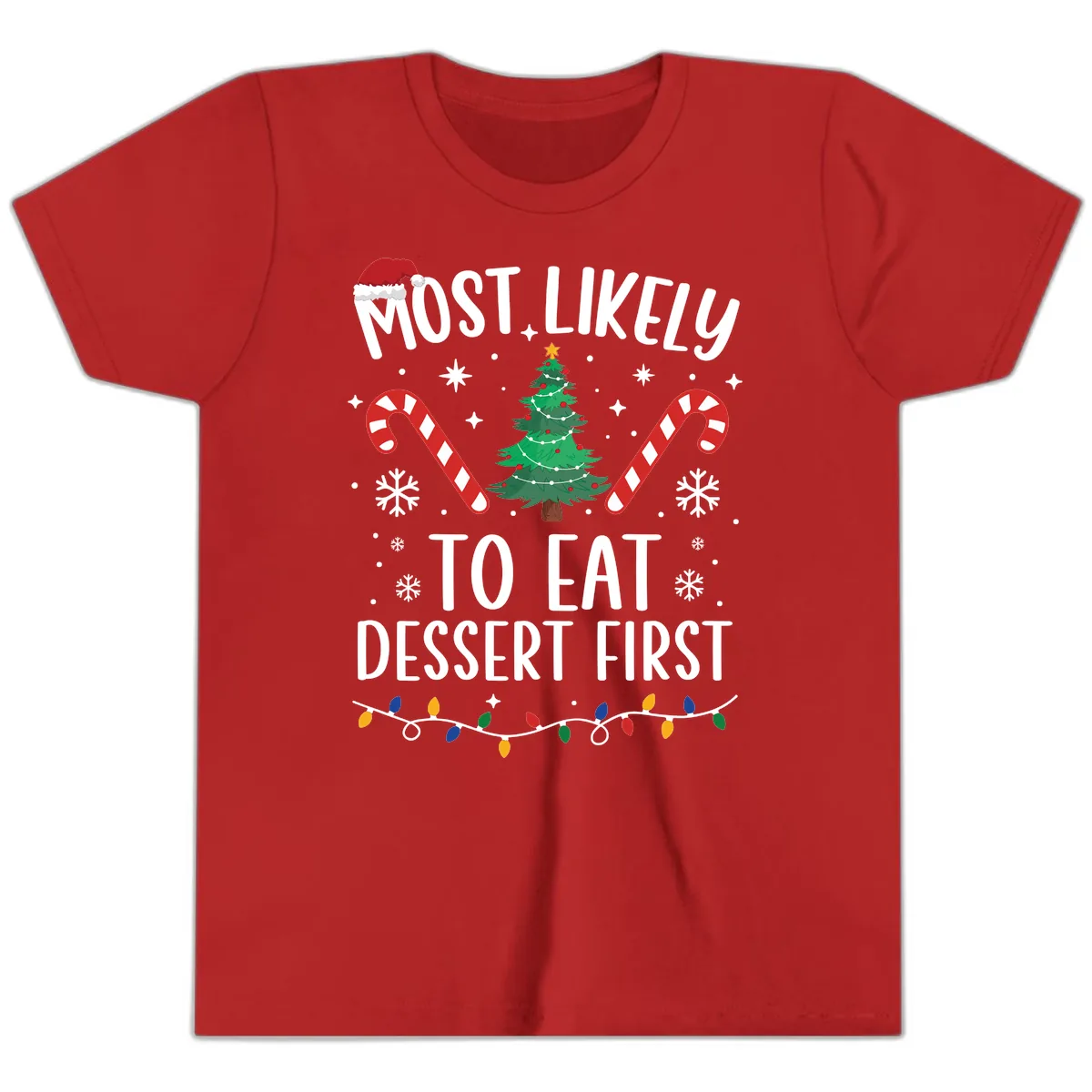 Most Likely To Eat Dessert First Christmas Youth T-Shirt in Red