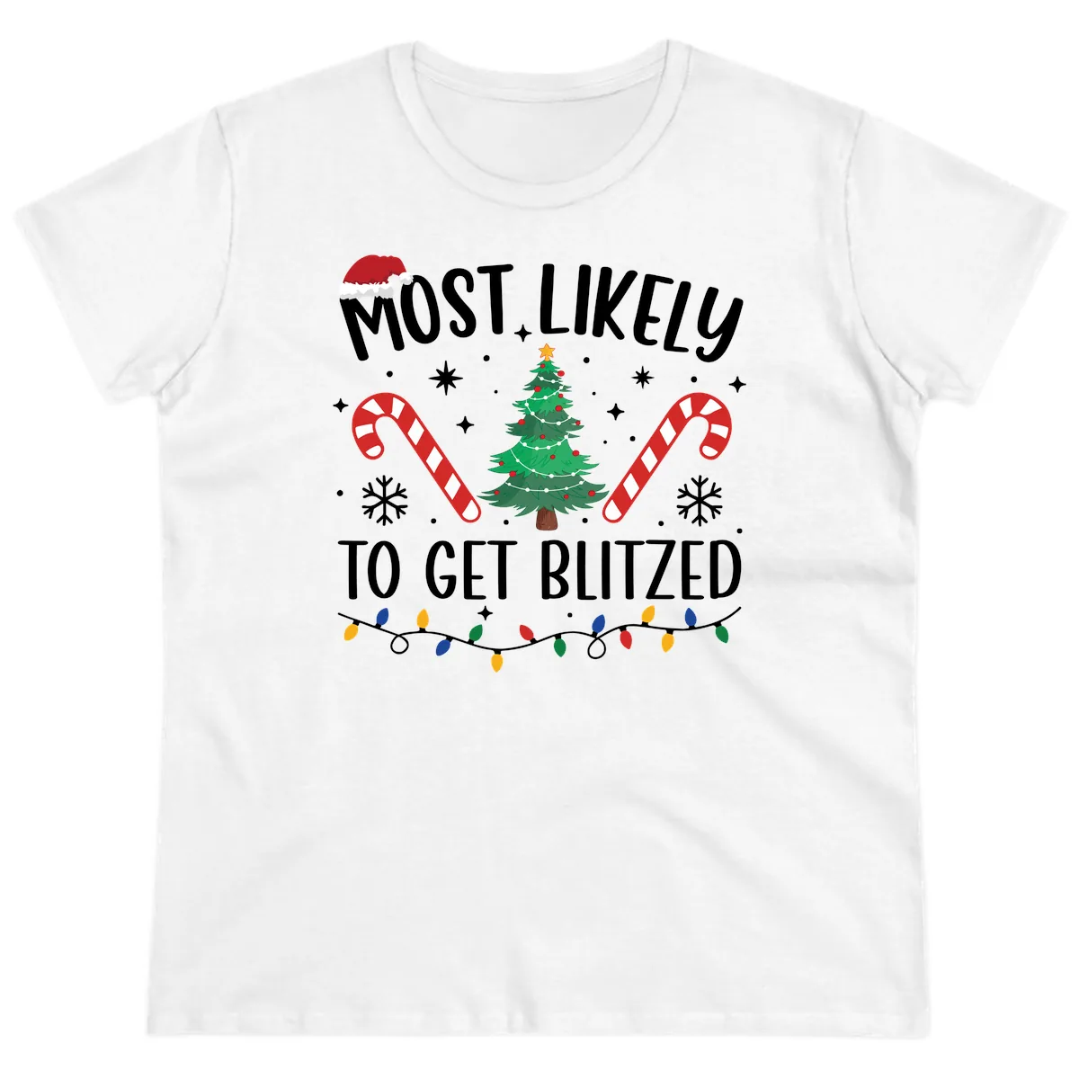 Most Likely To Get Blitzed Christmas Matching Ladies Tee in White