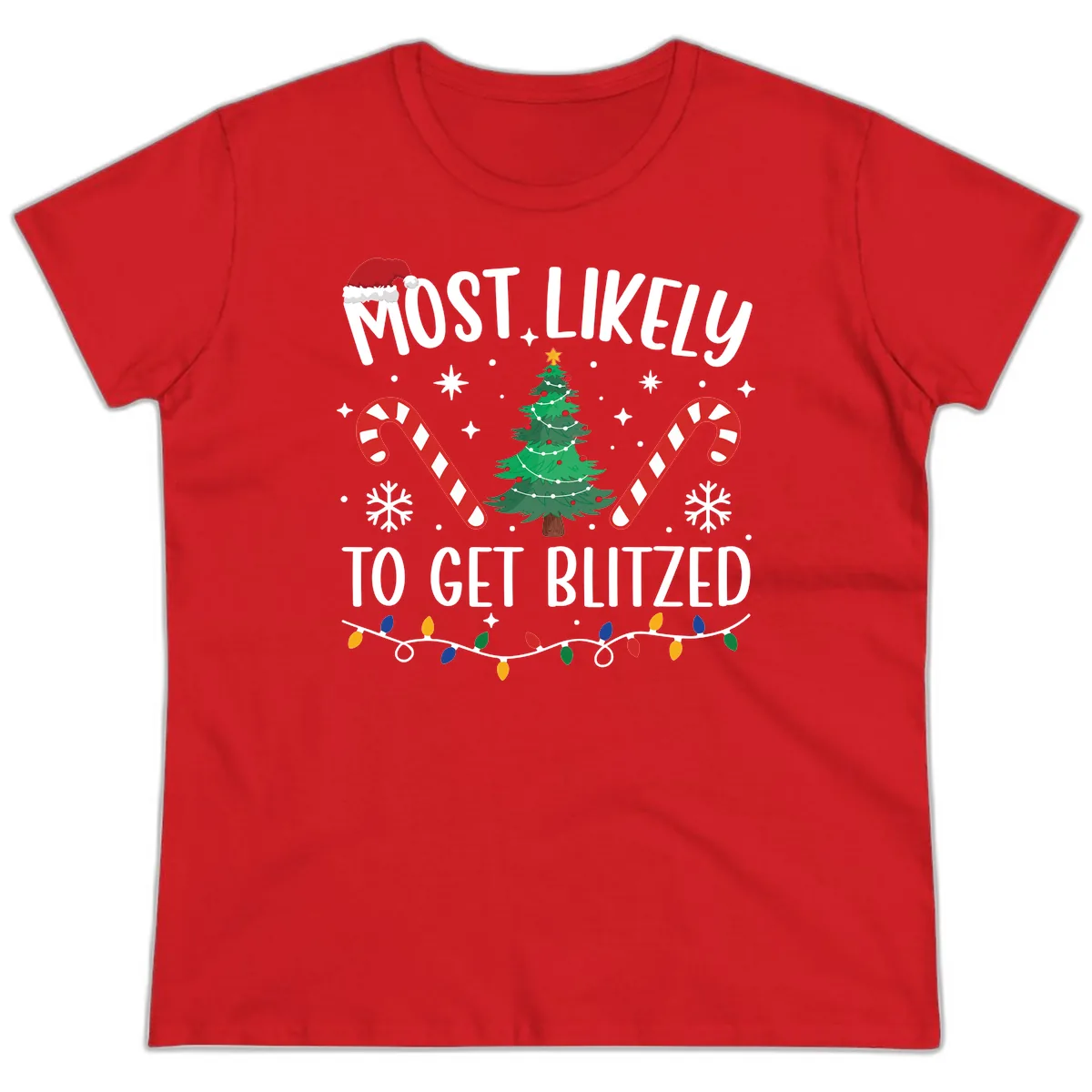 Most Likely To Get Blitzed Christmas Matching Ladies Tee in Red