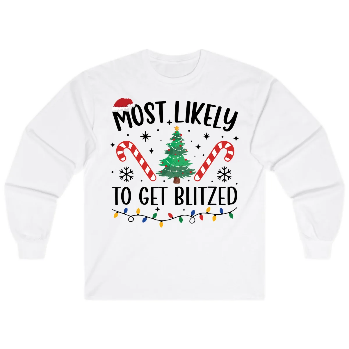 Most Likely To Get Blitzed Christmas Matching Long Sleeve in White