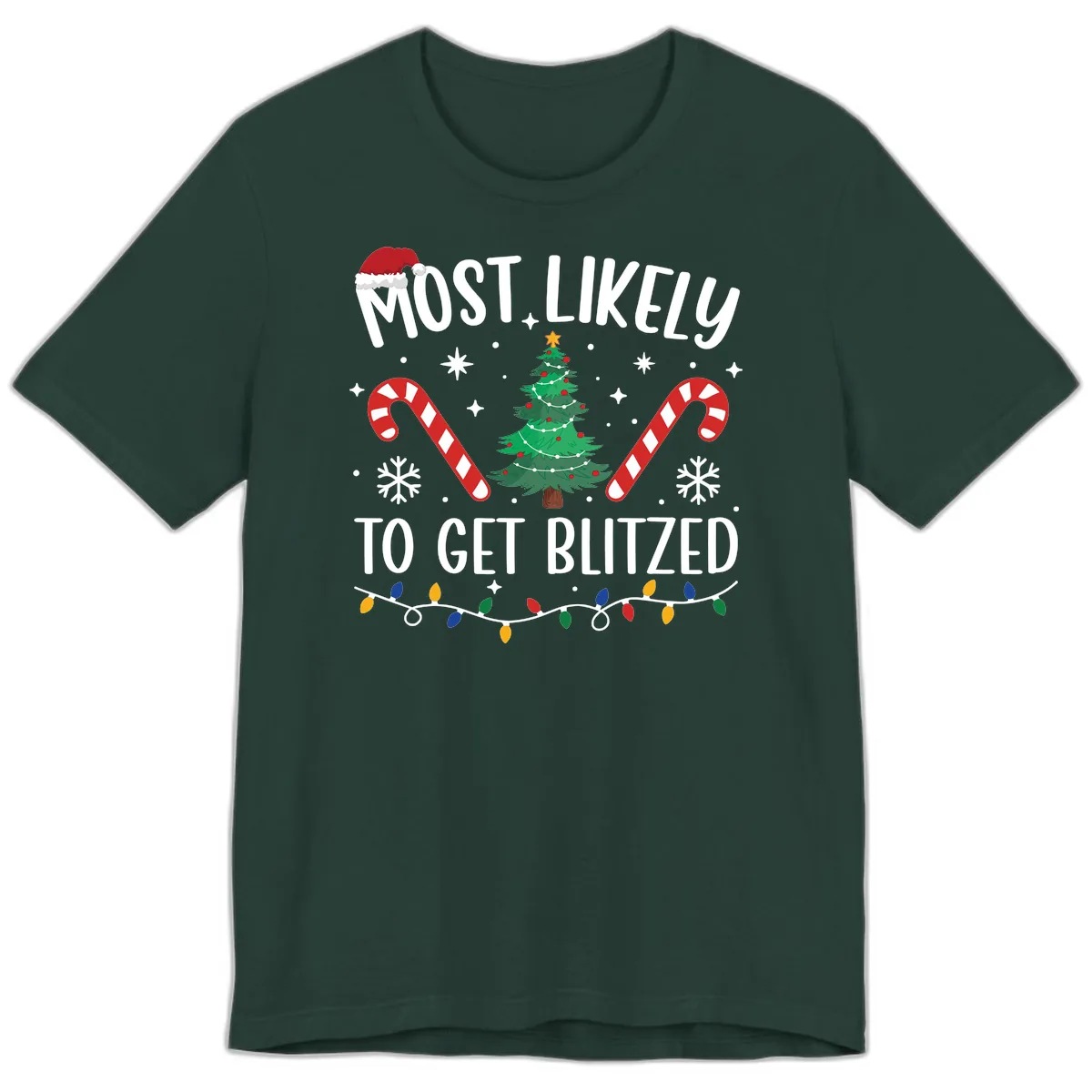 Most Likely To Get Blitzed Christmas Matching Premium T-Shirt in Forest