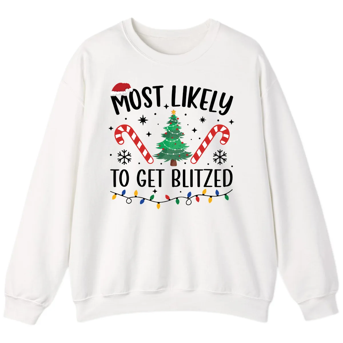 Most Likely To Get Blitzed Christmas Matching Sweatshirt in White