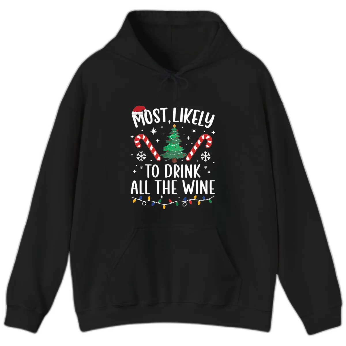 Most Likely To Drink All The Wine Christmas Shirt Hoodie in Black