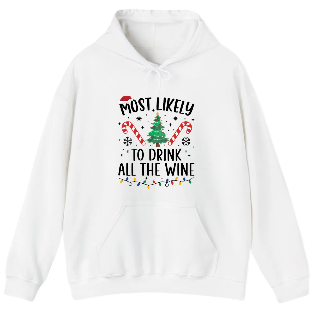 Most Likely To Drink All The Wine Christmas Shirt Hoodie in White