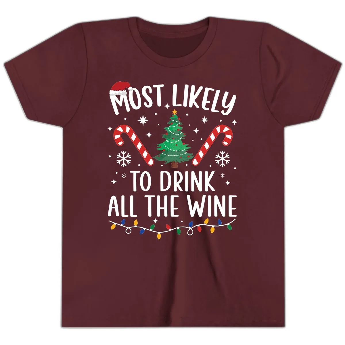 Most Likely To Drink All The Wine Christmas Shirt Youth T-Shirt in Maroon