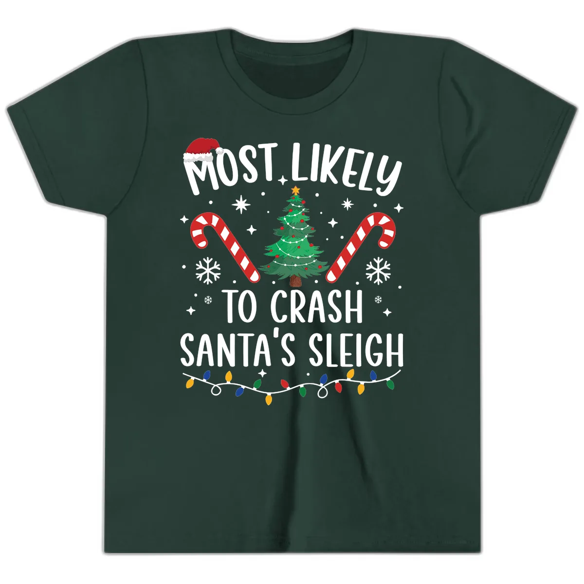Most Likely To Crash Santa's Sleigh Youth T-Shirt in Forest
