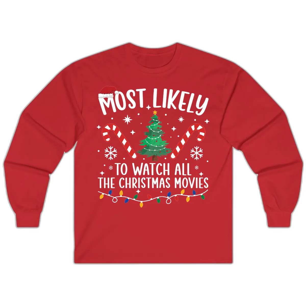 Most Likely To Watch All The Christmas Movies Long Sleeve in Red