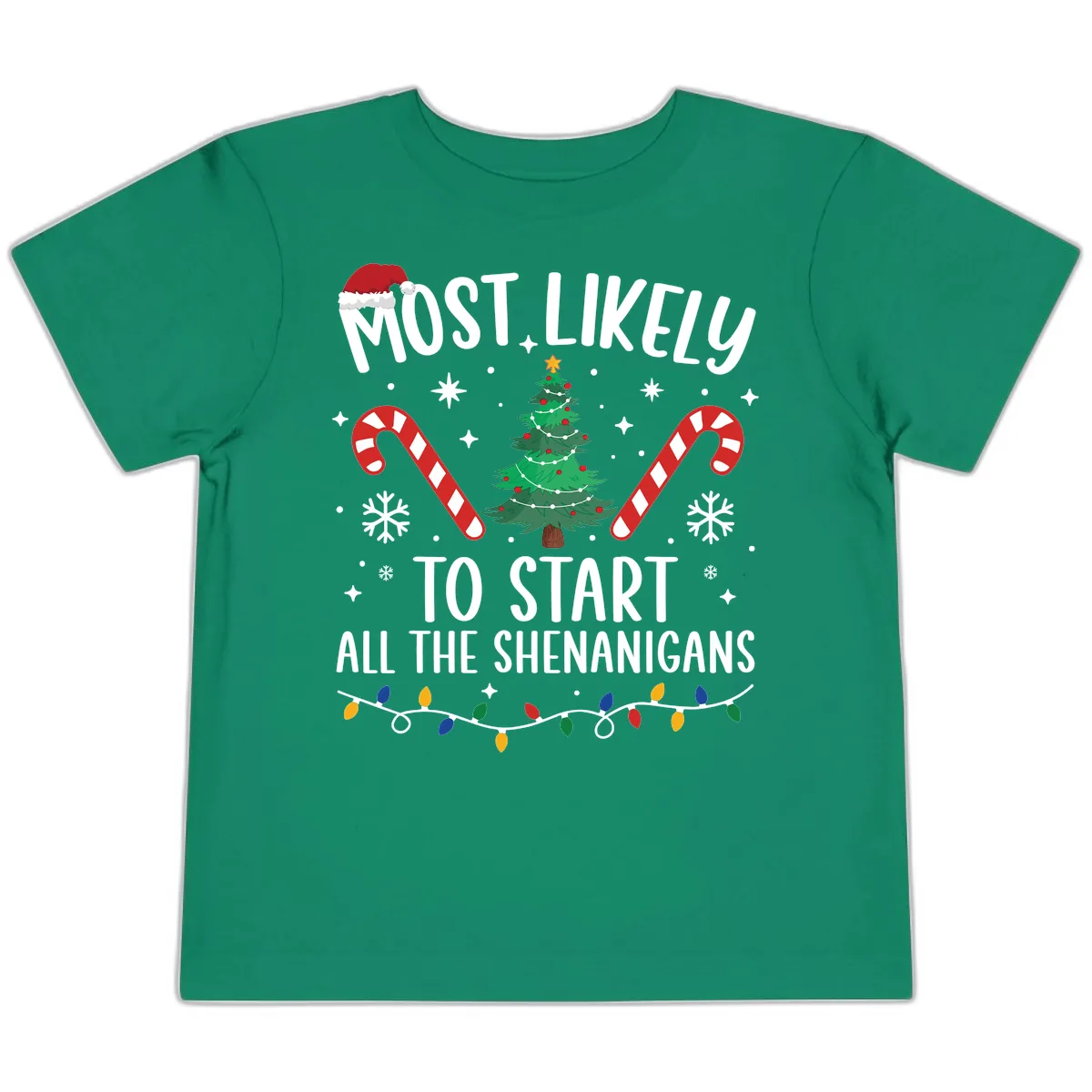 Most Likely To Start Shenanigans Christmas Tree Toddler T-Shirt in Kelly