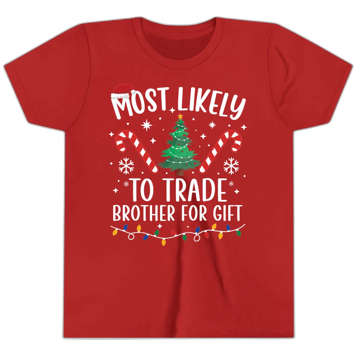 Most Likely To Trade Brother For Gift Youth T-Shirt in Red