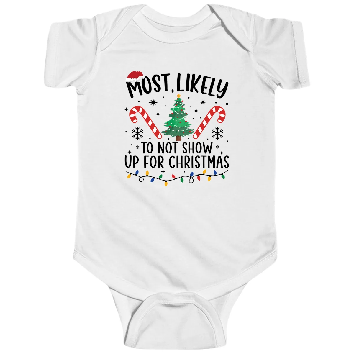 Most Likely To Not Show Up For Christmas Baby Onesie in White
