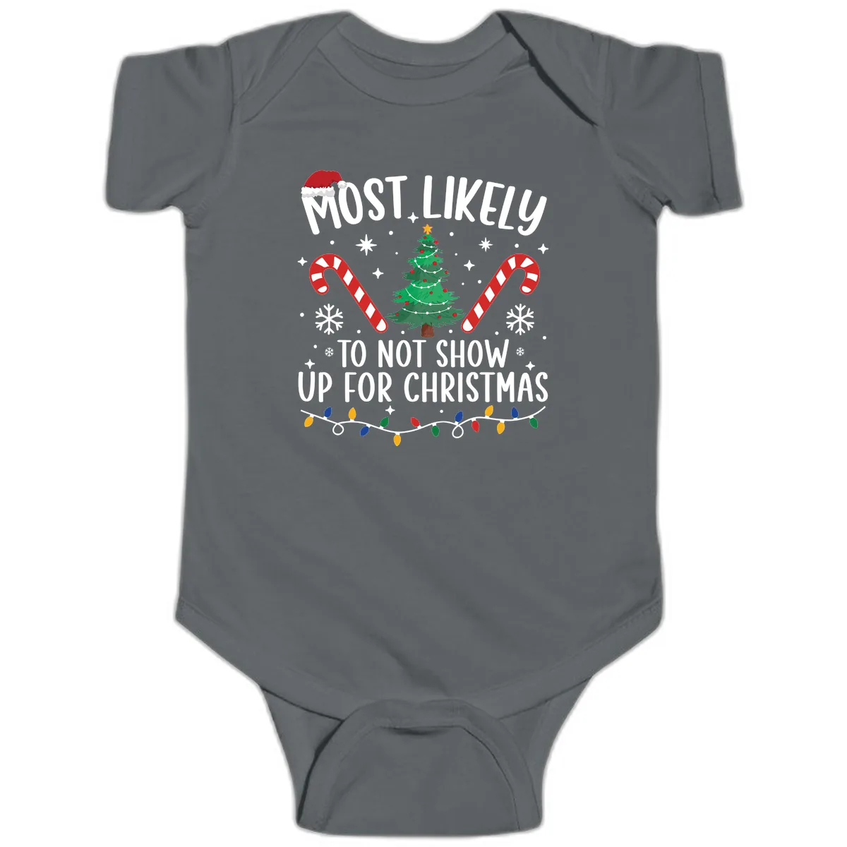 Most Likely To Not Show Up For Christmas Baby Onesie in Charcoal