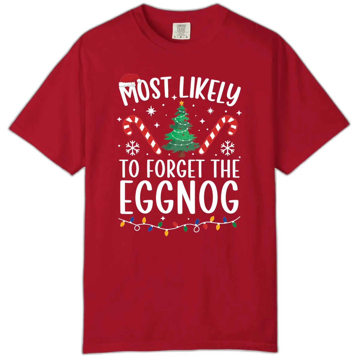 Most Likely To Forget The Eggnog Comfort Color in Red