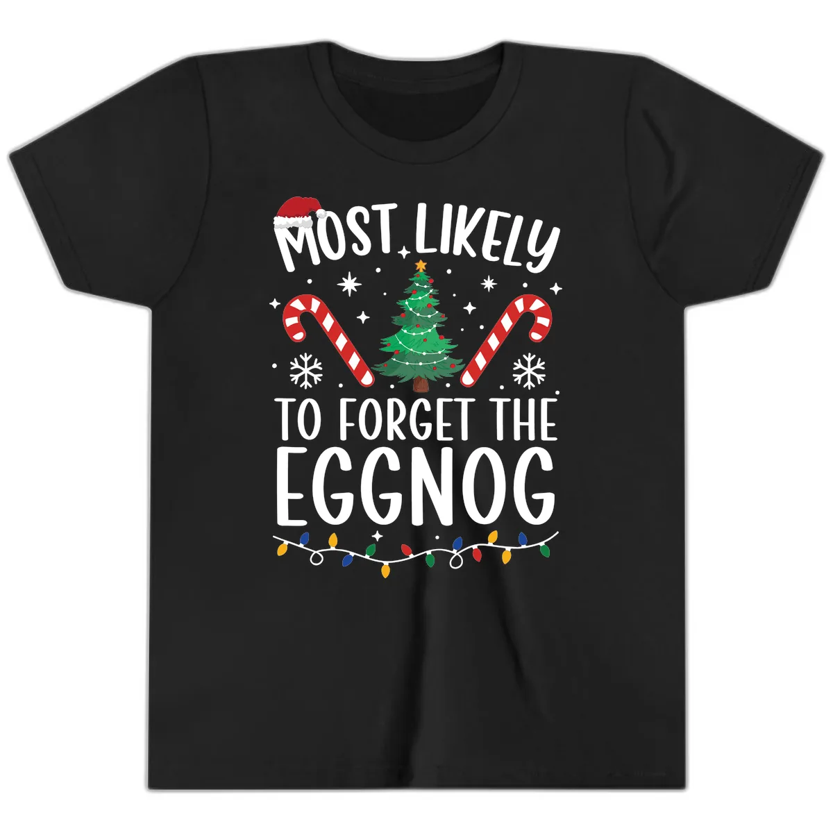 Most Likely To Forget The Eggnog Youth T-Shirt in Black