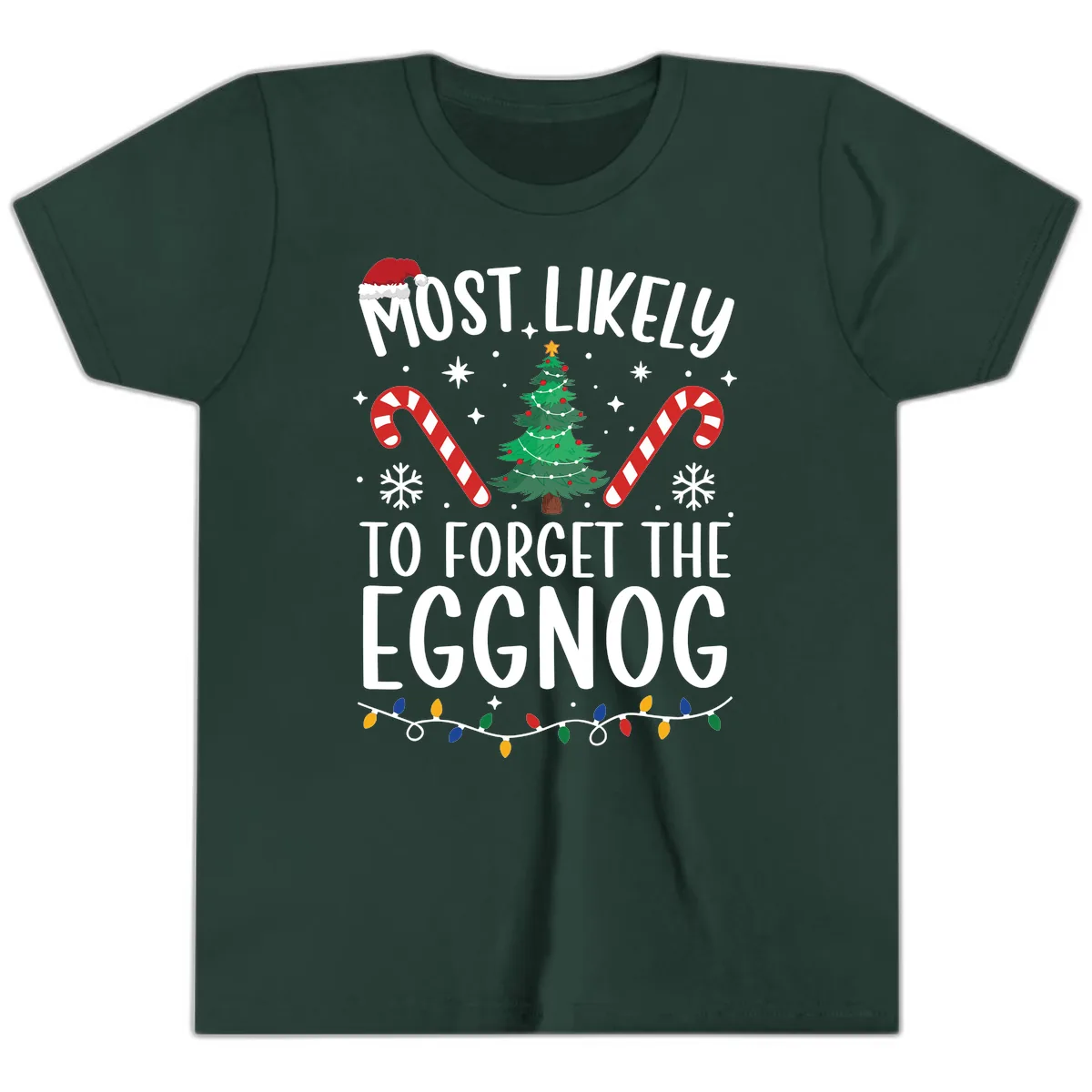Most Likely To Forget The Eggnog Youth T-Shirt in Forest