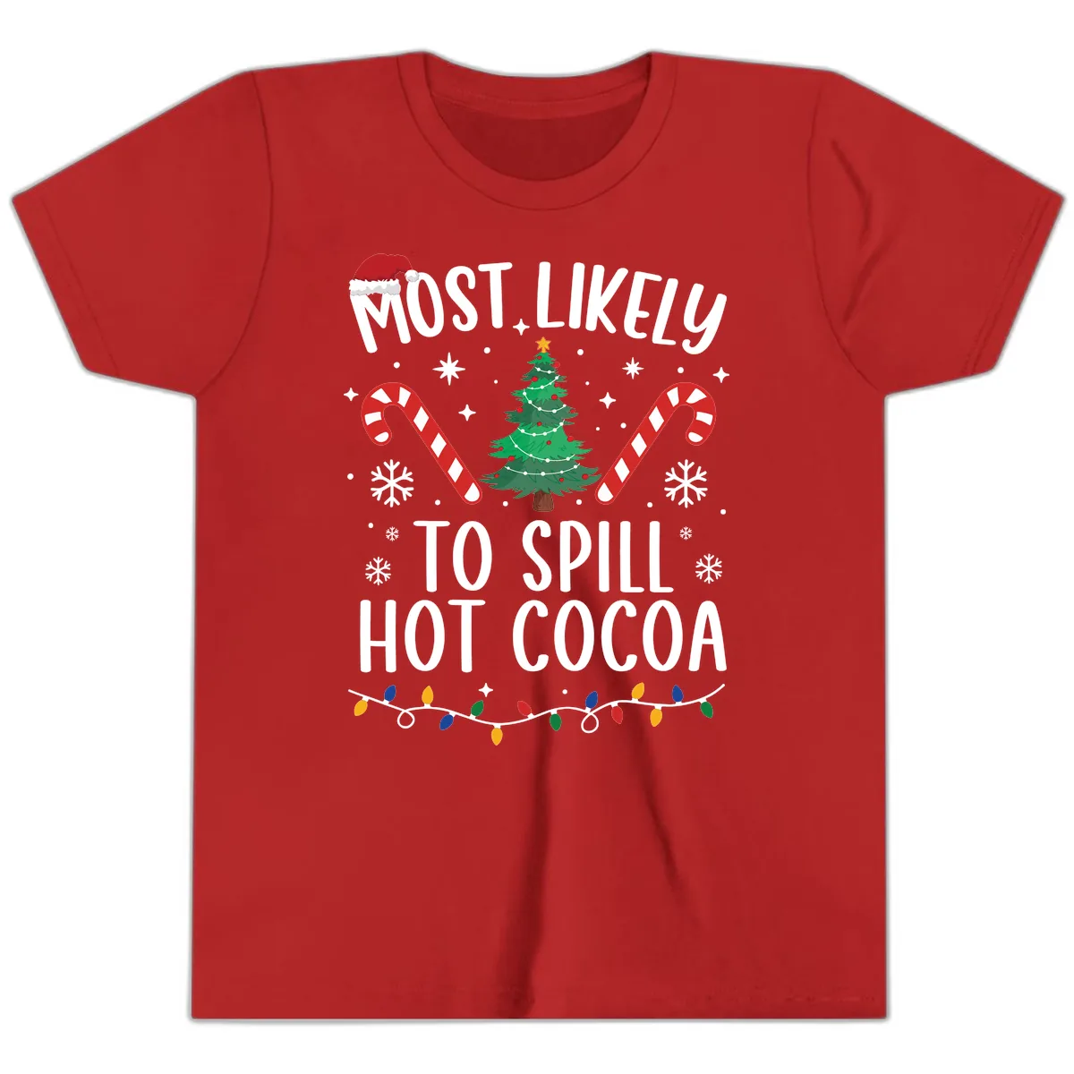 Most Likely To Spill Hot Cocoa Christmas Youth T-Shirt in Red